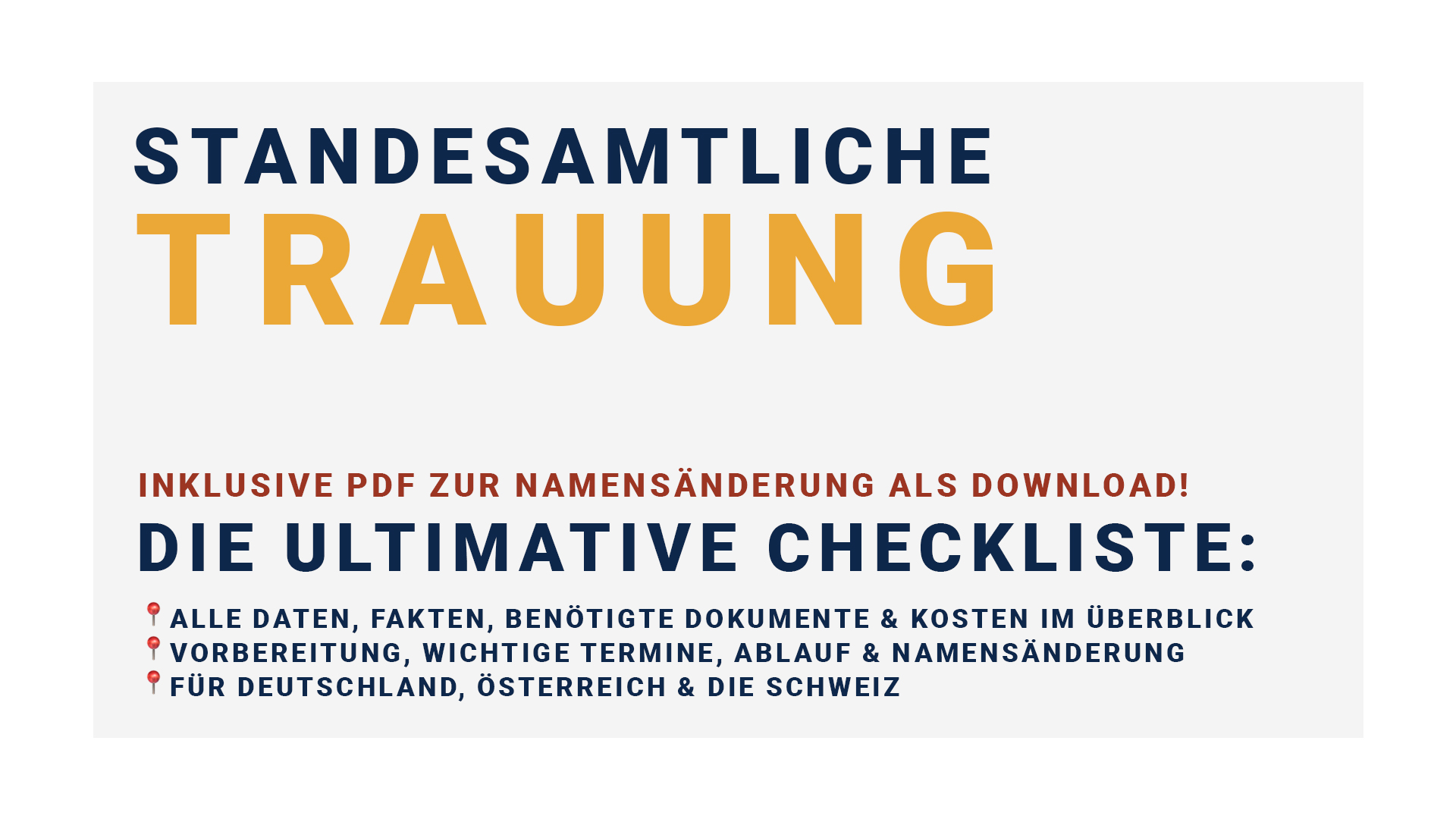Die ultimative Checkliste für deine standesamtliche Trauung in Deutschland, Österreich oder der Schweiz